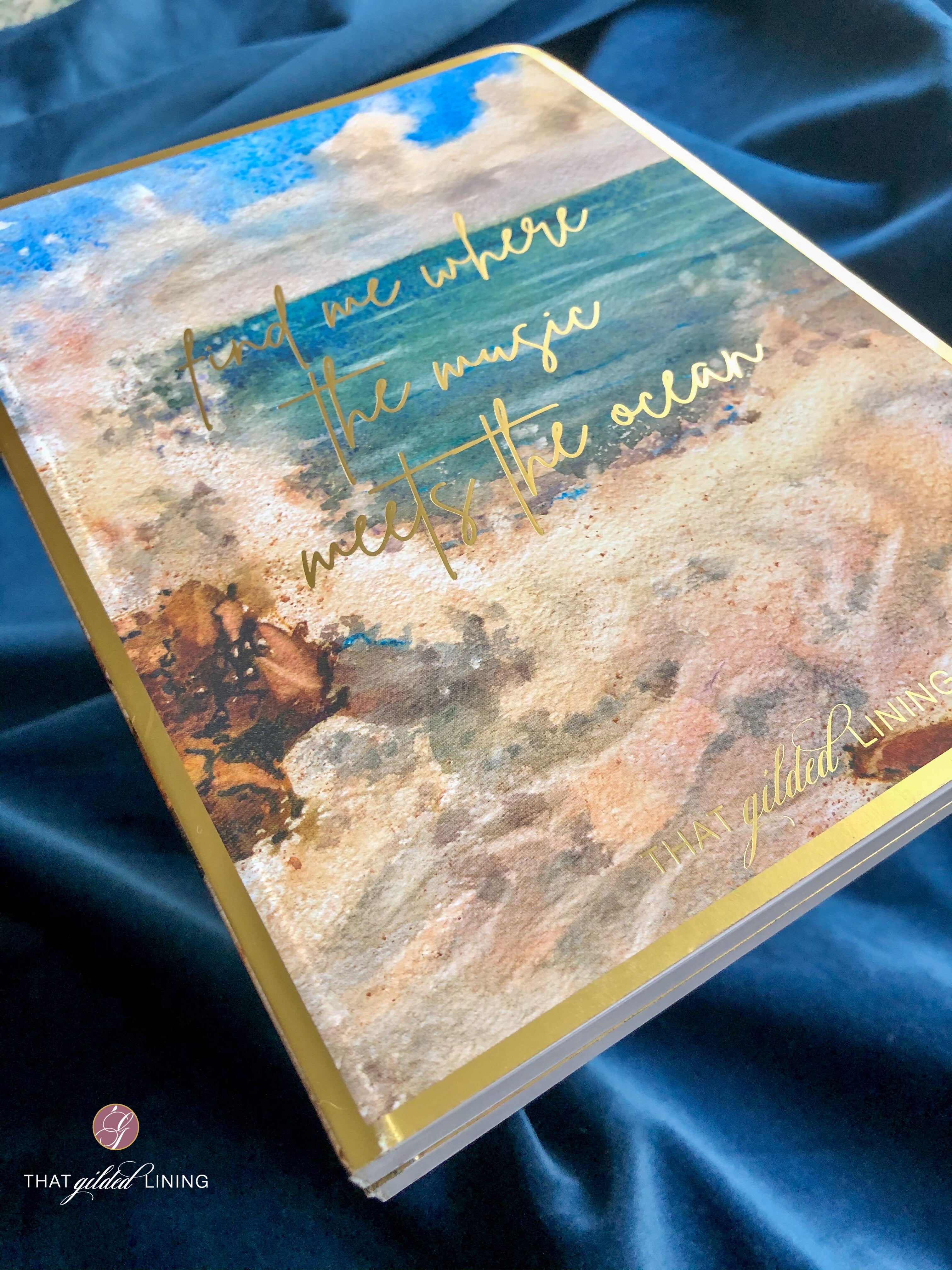 Notebook- Ocean Song - That Gilded Lining by Pretty Gilded